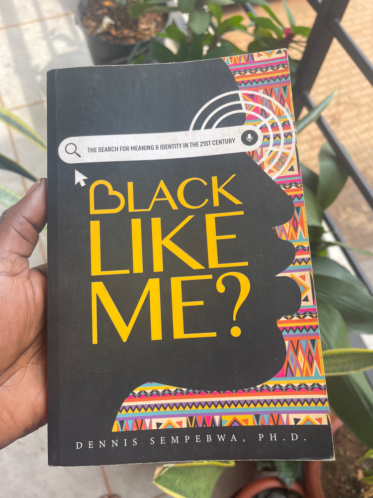 THE UGANDAN BOOK (TUB) Ep 5 - Black Like Me ? By Dennis Sempebwa, PH.D